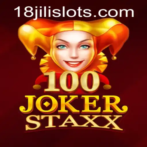 Exploring the Thrills of 100JokerStaxx: A Deep Dive into the Game with a Touch of 18JILI