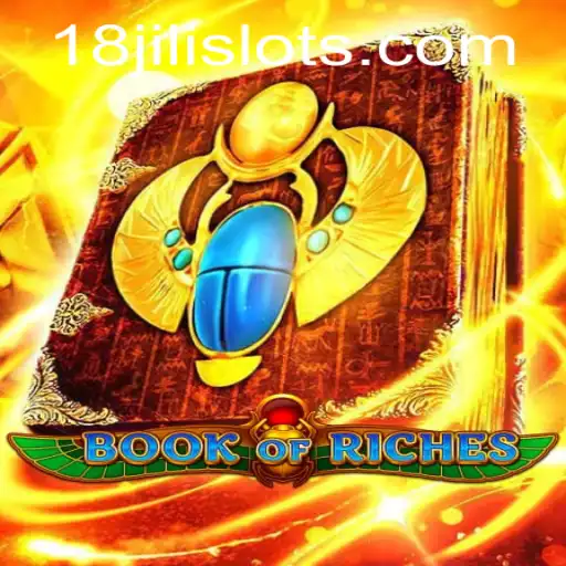 The Enchanting World of BookofRiches and the Intriguing Keyword 18JILI