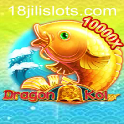 The Exciting World of DragonKoi: Dive into the Magic of 18JILI