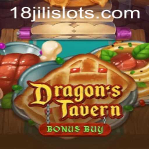 Explore the Mesmerizing World of DragonsTavern with 18JILI