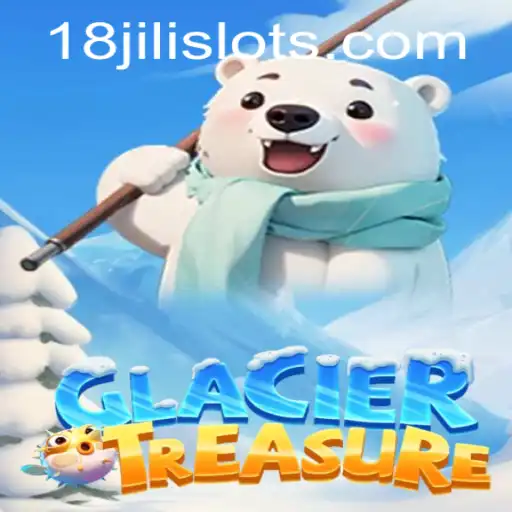 GlacierTreasure: Explore the Mysteries of the Icy World with 18JILI