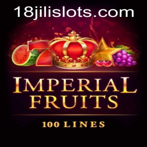 Exploring the Exciting World of ImperialFruits100 with 18JILI