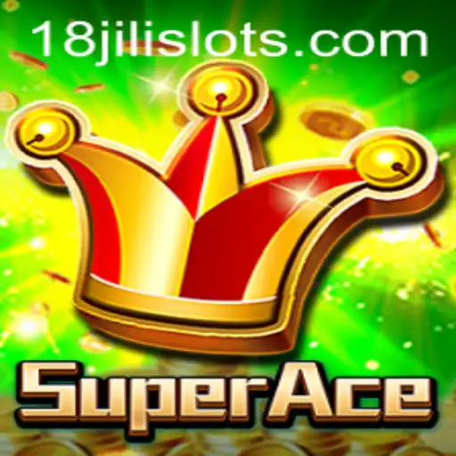 Explore the Exciting World of SuperAce with 18JILI