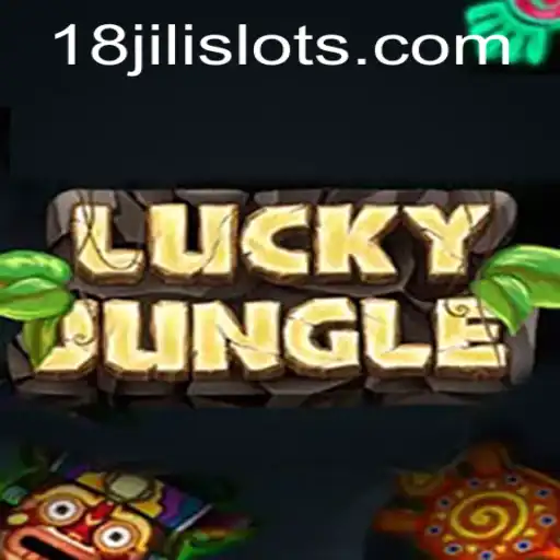 LuckyJungle: An Immersive Adventure in the Gaming World with 18JILI