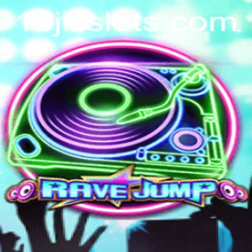 The Adventure of a Lifetime: A Deep Dive into RaveJump and the 18JILI Phenomenon