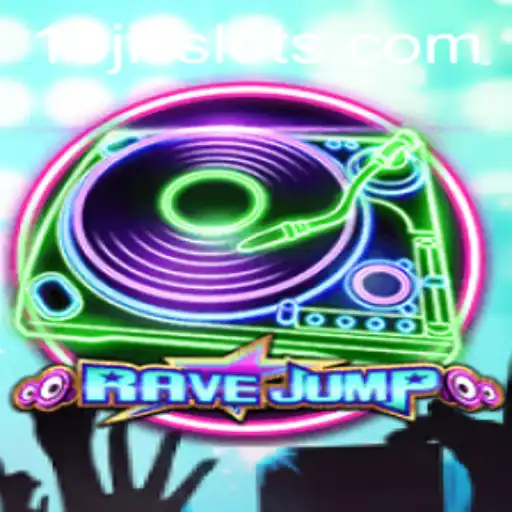 The Adventure of a Lifetime: A Deep Dive into RaveJump and the 18JILI Phenomenon