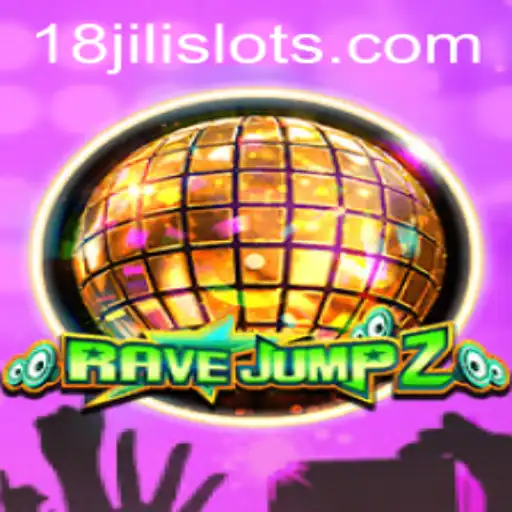 RaveJump2: A Thrilling Leap into Digital Adventure with 18JILI