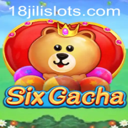 Exploring SixGacha: The Captivating World of 18JILI